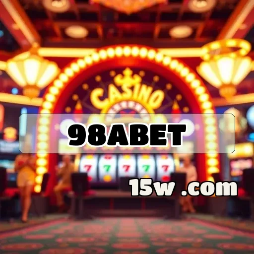 98abet: Plataforma de Jogos que Transforma sua Experiência de Apostas